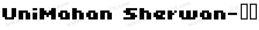 UniMahan Sherwan字体转换